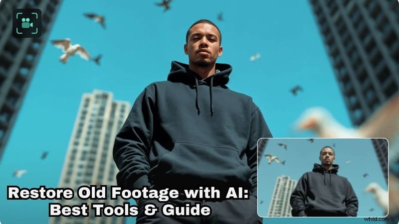 Top 7 AI-videorestauratiesoftware:herstel oude beelden met deskundige precisie 
