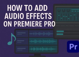Audio-effecten beheersen in Premiere Pro:een uitgebreide handleiding 