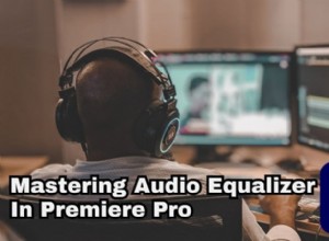 Equalizzazione audio Master Premiere Pro:una guida pratica per un suono più pulito e professionale 
