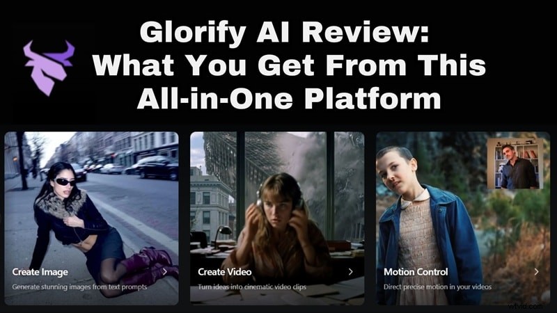 Glorify AI Review 2026:stroomlijn uw workflow voor het maken van video s 