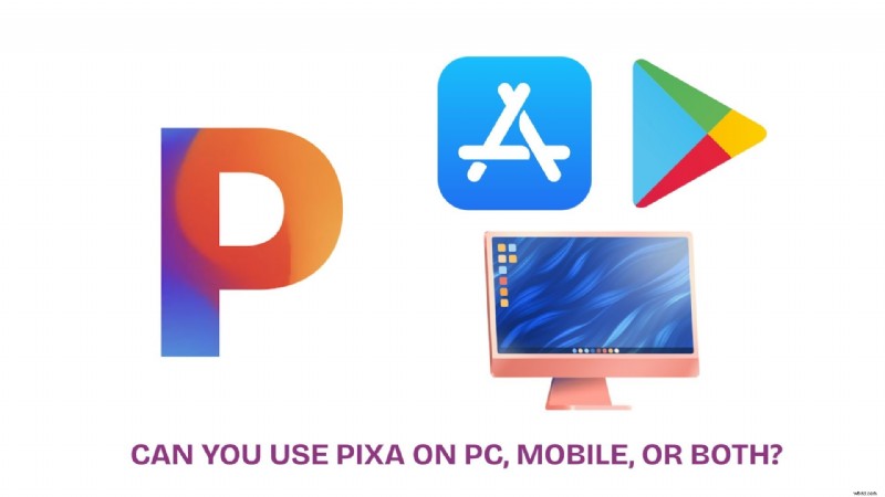 Pixa Review:AI-achtergrondverwijderaar en platform voor het maken van afbeeldingen / video s 