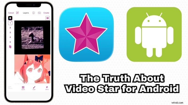 Video Star voor Android:officiële app en veilige alternatieven 