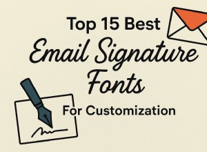 Meilleures polices de signature d e-mail :15 options professionnelles et lisibles 