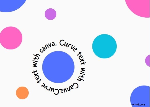 Gebogen tekst toevoegen in Canva:een snelle en eenvoudige handleiding 