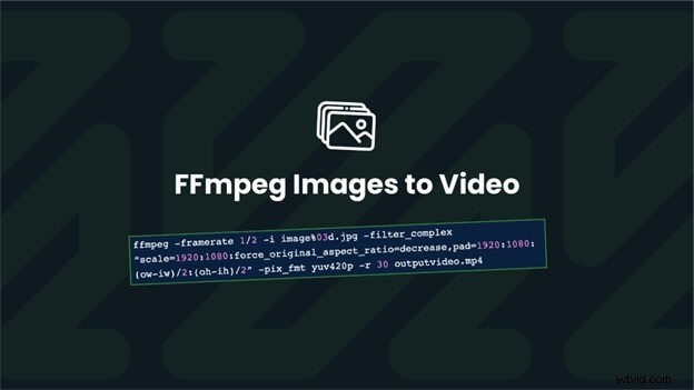 Converteer beeldreeks naar video met FFmpeg:een uitgebreide gids 