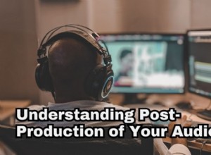 Flujo de trabajo de posproducción de audio:una guía para principiantes sobre sonido profesional 