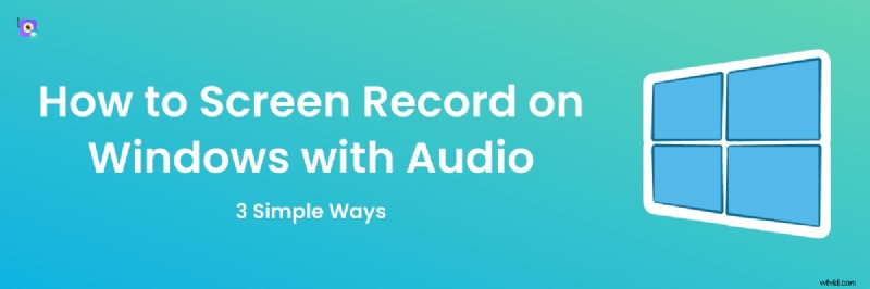 Schermopname op Windows:3 eenvoudige methoden en topsoftware (2024)