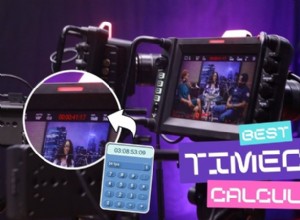 Las 6 mejores calculadoras de códigos de tiempo que todo editor de vídeo debe conocer 