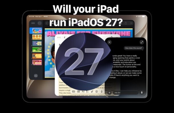 iPadOS 27をサポートするiPadモデルはどれですか?互換性とアップグレード ガイド 